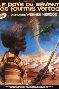 Там, где мечтают зеленые муравьи (1984)
