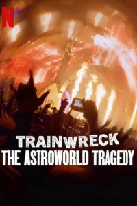 Полный провал: Трагедия на фестивале Astroworld (2025)