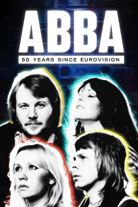 ABBA: 50 лет после Евровидения (2024)